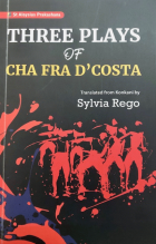 Three Plays of Cha Fra Dcosta