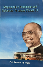 Shaping Indias constitution and diplomacy